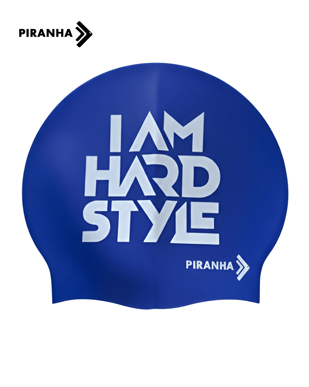 Piranha Swim Caps - I Am Hard Style (Blue) - PIRANHA