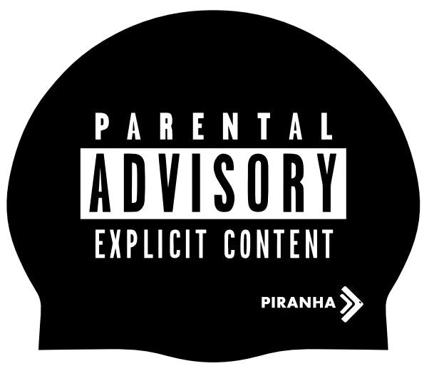 Piranha Swim Caps - parental Advisory Explicit content - PIRANHA